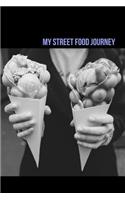 My Street Food Journey