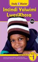 Study & Master Incindi Yolwimi LwesiXhosa Ibanga loku-1 Incwadi Yomfundi