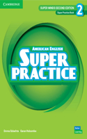 Super Minds Level 2 Super Practice Book American English: (Super Minds)