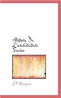 Histoire de L'Architecture Sacree