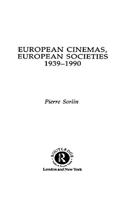 European Cinemas, European Societies