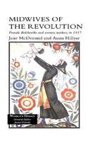 Midwives of the Revolution
