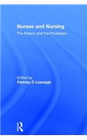 Nurses and Nursing