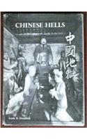 Chinese Hells: The Peking Temple of Eighteen Hells and Chinese Conceptions of Hell