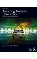 Analyzing American Democracy