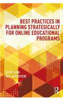 Best Practices in Planning Strategically for Online Educational Programs