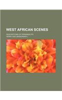 West African Scenes; Descriptions of Fernando Po