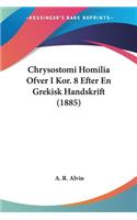 Chrysostomi Homilia Ofver I Kor. 8 Efter En Grekisk Handskrift (1885)