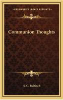 Communion Thoughts