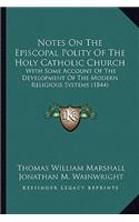 Notes on the Episcopal Polity of the Holy Catholic Church