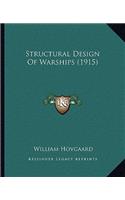 Structural Design Of Warships (1915)