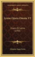 Lysiae Opera Omnia V2