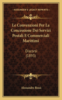 Le Convenzioni Per La Concessione Dei Servizi Postali E Commerciali Marittimi