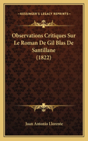 Observations Critiques Sur Le Roman De Gil Blas De Santillane (1822)