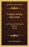 A Magyar Kozjog Alapvonalai