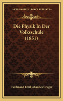 Die Physik In Der Volksschule (1851)