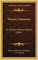 Nursery Nonsense