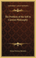 The Problem of the Self in Current Philosophy