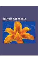 Routing Protocols: Babel (Protocol), Border Gateway Multicast Protocol, Border Gateway Protocol, Collection Tree Protocol, Connectionless(English)
