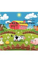 The Not So Ordinary Farm