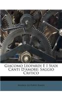 Giacomo Leopardi E I Suoi Canti D'Amore