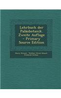 Lehrbuch Der Palaobotanik. Zweite Auflage