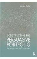 Constructing the Persuasive Portfolio