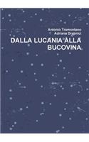 Dalla Lucania Alla Bucovina