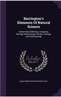 Barrington's Elements Of Natural Science