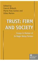Trust: Firm and Society