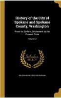 History of the City of Spokane and Spokane County, Washington
