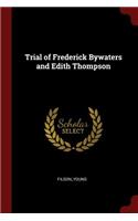 Trial of Frederick Bywaters and Edith Thompson