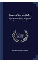 Immigration and Labor