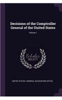 Decisions of the Comptroller General of the United States; Volume 1