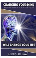 Changing Your Mind Will Change Your Life