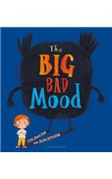 Big Bad Mood