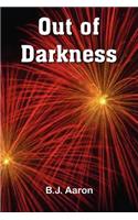 Out of Darkness