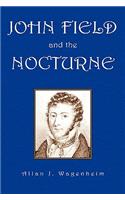 John Field and the Nocturne