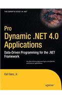 Pro Dynamic .NET 4.0 Applications: Data-Driven Programming for the .NET Framework