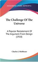 The Challenge Of The Universe