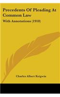 Precedents Of Pleading At Common Law