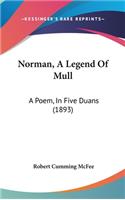 Norman, A Legend Of Mull