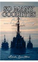 So Many Goodbyes