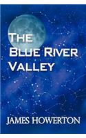 Blue River Valley