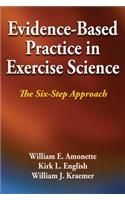 Evidence-Based Practice in Exercise Science