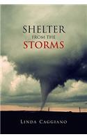 Shelter from the Storms