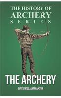 Archery (History of Archery Series)