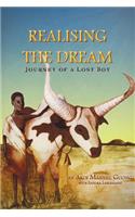 Realising the Dream: Journey of a Lost Boy