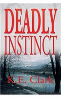 Deadly Instinct: (English)