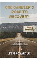 One Gambler's Road to Recovery